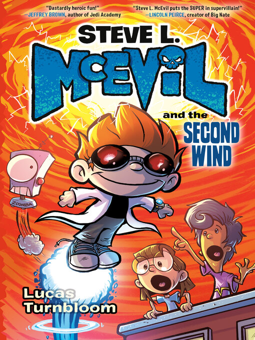 Title details for Steve L. McEvil and the Second Wind by Lucas Turnbloom - Available